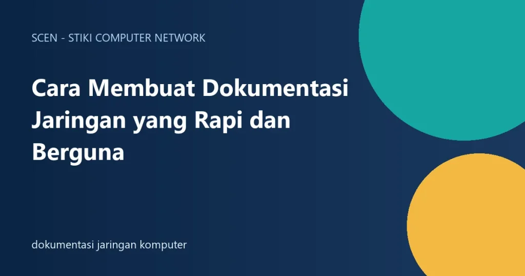 dokumentasi jaringan komputer