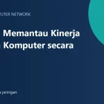 pemantauan kinerja jaringan